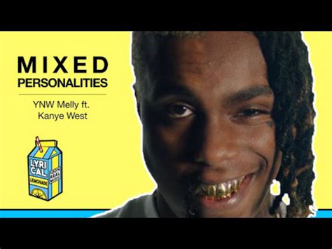 Mixed Personalities Ft Kanye West Ynw Melly Ynw Melly Mixed