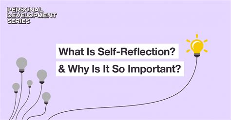 What Is Self Reflection And Why Is It So Important Indeed Flex