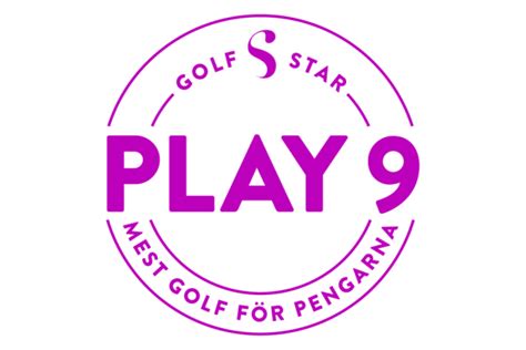 Play 9 2024 Golfstar Sverige