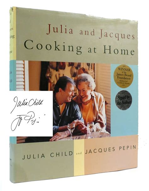 Julia And Jacques Cooking At Home A Cookbook Julia Child Jacques