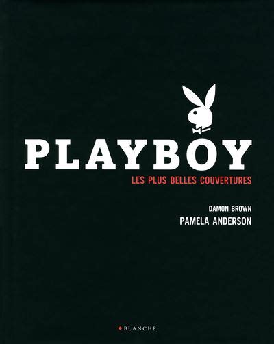 Playboy Les plus belles couvertures relié Damon Brown Pamela