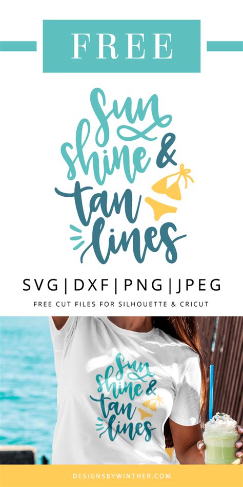 free sunshine and tan lines svg dxf png and jpeg cricut projects vinyl