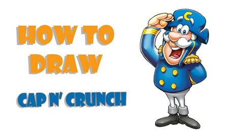 How To Draw Cap N Crunch Cereal Mascots Youtube