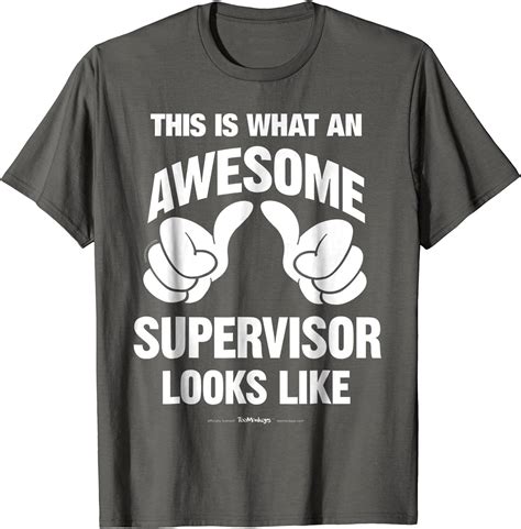 Supervisor Awesome Looks Funny Supervisor T T Shirt