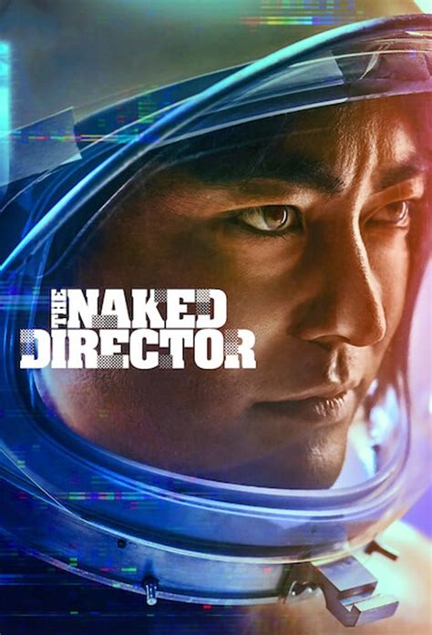 Watch The Naked Director Tv Series Streaming Online