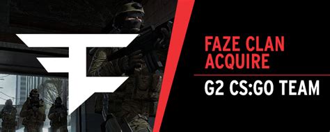 Faze Clan Acquire Csgo Team News Gfinity
