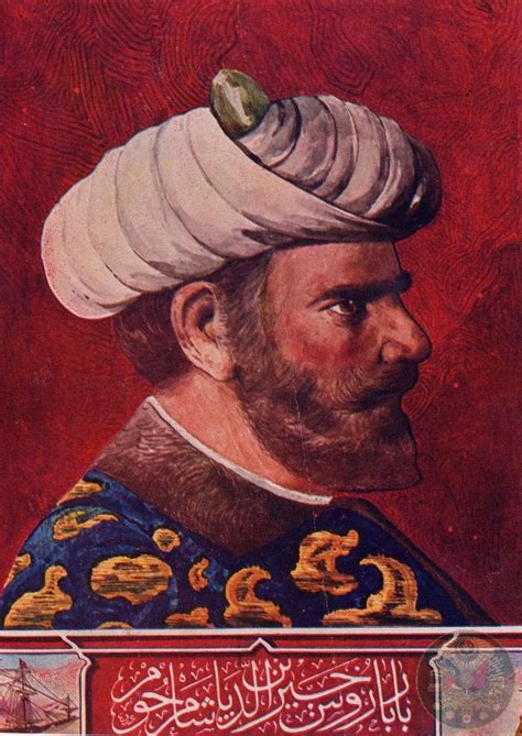 Barbaros Hayreddin Paşa Osmanlı Tarihi