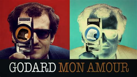 2017 Godard Mon Amour Le Redoutable Recenzie Film France Youtube