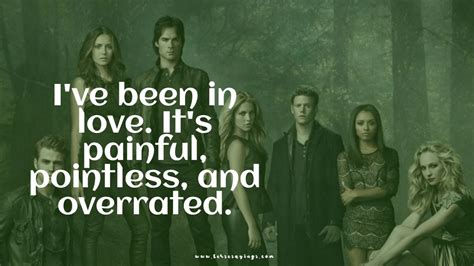 Best 90 Vampire Diaries Quotes That For Every Follower May Love