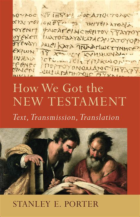 How We Got The New Testament Baker Publishing Group