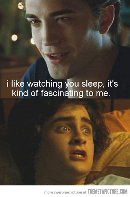 I Like Watching You Sleep Harry Potter Twilight Harry Potter