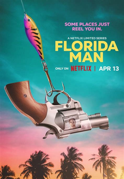 Florida Man Miniserie Netflix Mediavida