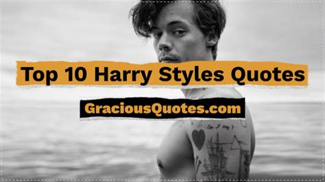 Top 10 Harry Styles Quotes Gracious Quotes Youtube