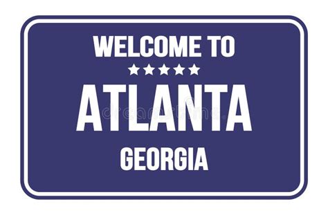 Welcome To Atlanta Georgia Words Written On Blue Street Sign Stamp