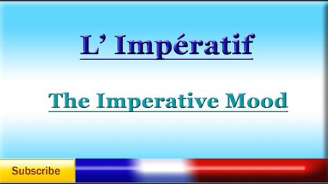 French Lesson 75 Learn French Imperative Mood Limpératif El