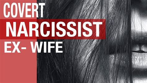 Wife Is A Covert Narcissist And Male Trauma Strength From Victimhood