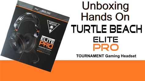 Turtle Beach Elite Pro Gaming Headset Unboxing HandsOn Elite Pro