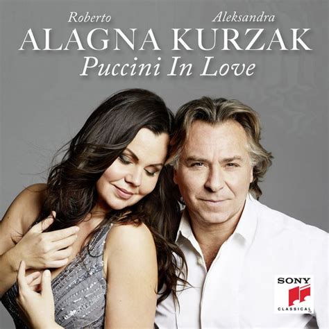 Alagna Y Kurzak Graban ‘puccini In Love Su Primer Album De Duetos De