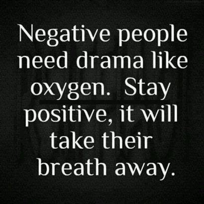 More images for negative people at work meme » Stay positive - http://funnyout.com/stay-positive ...