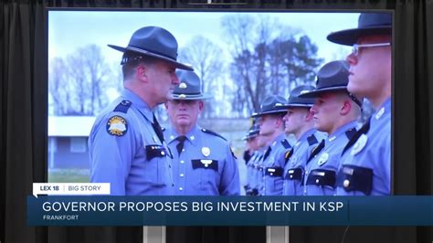 Gov Beshear Proposes Historic Investment In Ksp