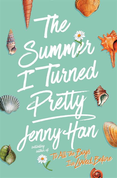 The Summer I Turned Pretty Book By Jenny Han Official Publisher