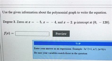 Solved Use The Given Information About The Polynomial Graph To Write The Equation Degree