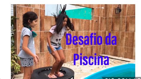Desafio Da Piscina Pool Best Friend Challenge