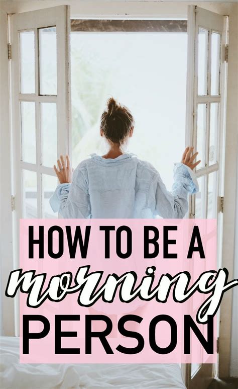 How To Be A Morning Person Make Your Early Morning Routine Run As