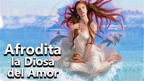 Afrodita El Nacimiento De La Diosa De La Belleza Y El Amor Venus Mitologia Griega Youtube