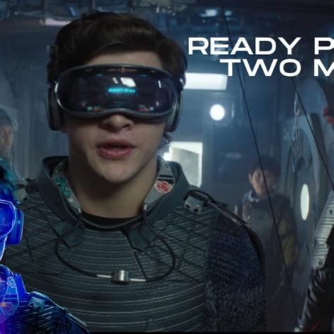 Ready Player Two Movie Release Date Where Can I Find Ready Player Two