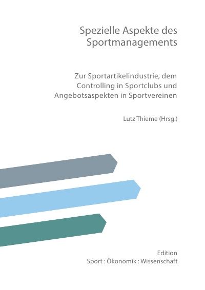 Spezielle Aspekte Des Sportmanagements Von Serena Valentino Buch Epubli