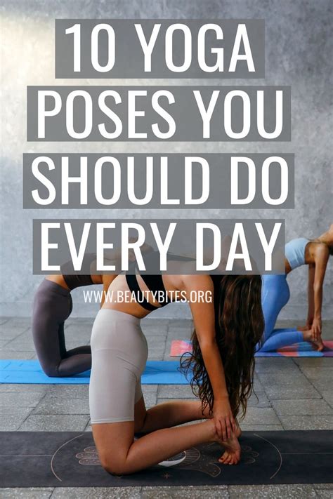 Yoga Poses To Do Every Day Try These Yoga Stretches And Yoga