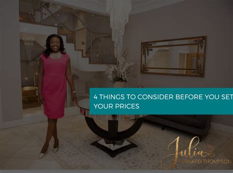 4 Things To Consider Before You Set Your Prices Julia Bernard Thompson
