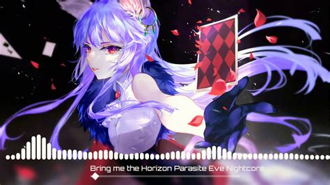 Bring Me The Horizon Parasite Eve Nightcore Youtube
