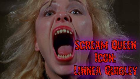 Scream Queen Icons Linnea Quigley Scream Queens