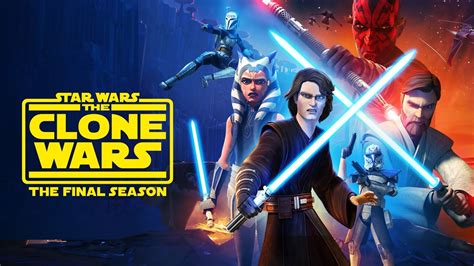 Star Wars The Clones Wars Final Season Trailer Rant Youtube