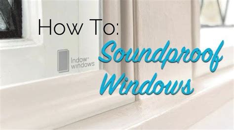 Cancel Noise With Noise Reducing Window Inserts Indow Soundproof