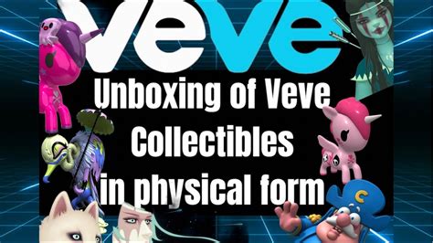 Unboxing Nft Veve Collectibles And Physical Form Youtube