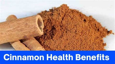 11 Cinnamon Health Benefits For A Vibrant Life Unveiling The Secrets