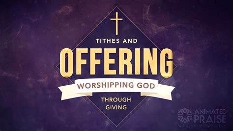 Tithes and Offering Still 10 - Animated Praise