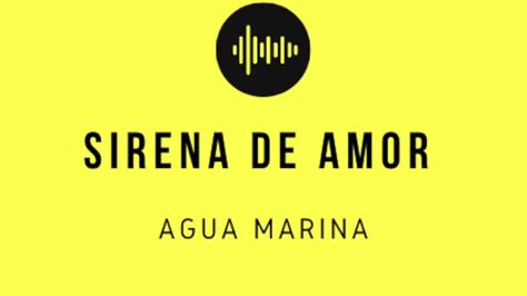 Sirena De Amor Agua Marina Youtube