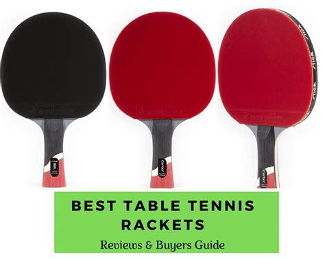 Best Table Tennis Rackets For Professionals Definitive Buyers Guide