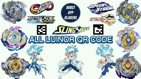 All Luinor Qr Code Beyblade Burst Surge App Youtube