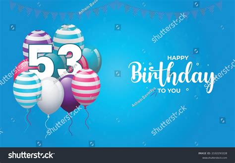 Happy 53 Birthday Greeting Card Vector Stock Vector Royalty Free