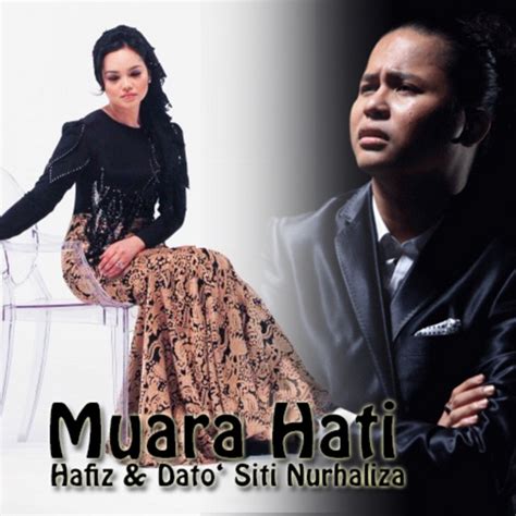 Muara Hati Single By Dato Sri Siti Nurhaliza Spotify