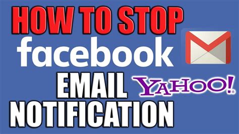 How To Stop Facebook From Sending Emails To Your Email Address Youtube