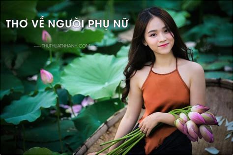 Thơ về phụ nữ đẹp Những câu thơ đong đầy yêu thương để bạn đọc ngất ngây