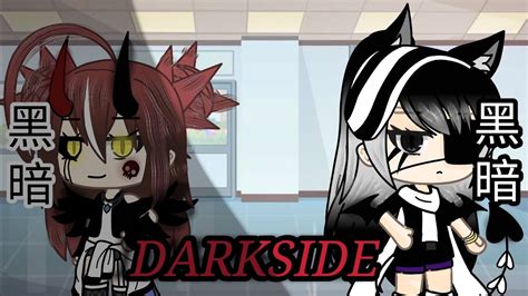 Darkside Gacha Lifeglmvmusic Video Youtube