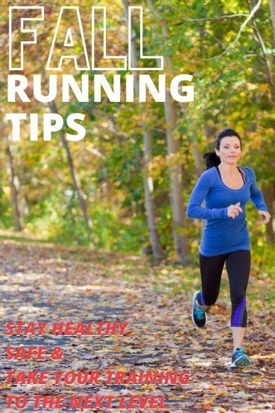 7 Fall Running Tips Staying Fit With Seasonal Changes