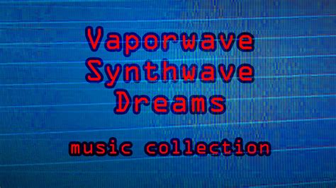 Synthwave Vaporwave Dream Music